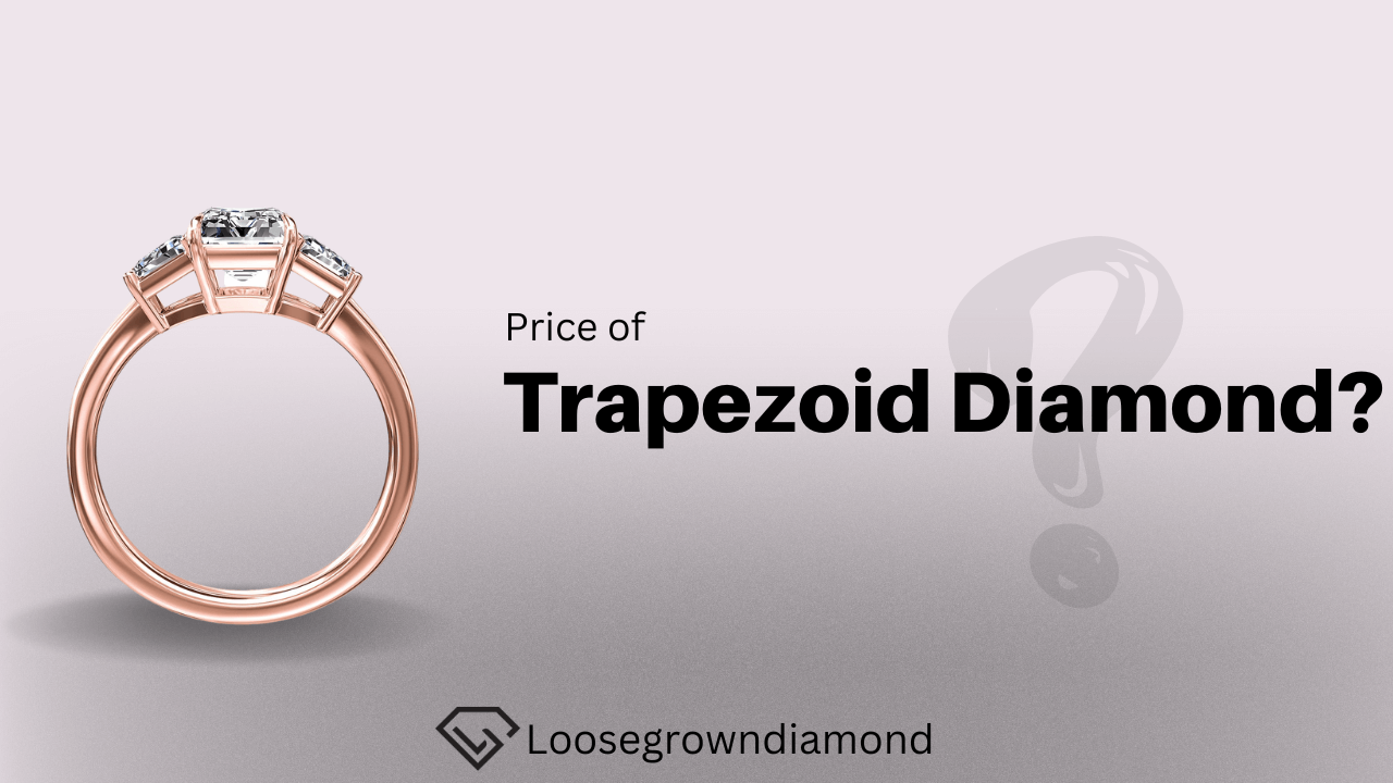 Trapezoid diamond price